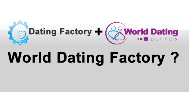 World dating factory